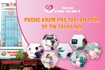 Địa chỉ phá thai 6 tuần tuổi? Phương pháp phá thai an toàn năm 2022